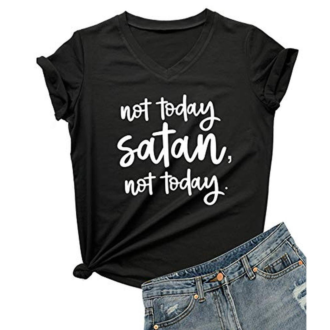 Not Today Satan V-Neck Graphic Tee for Women - DOKUTRONIX