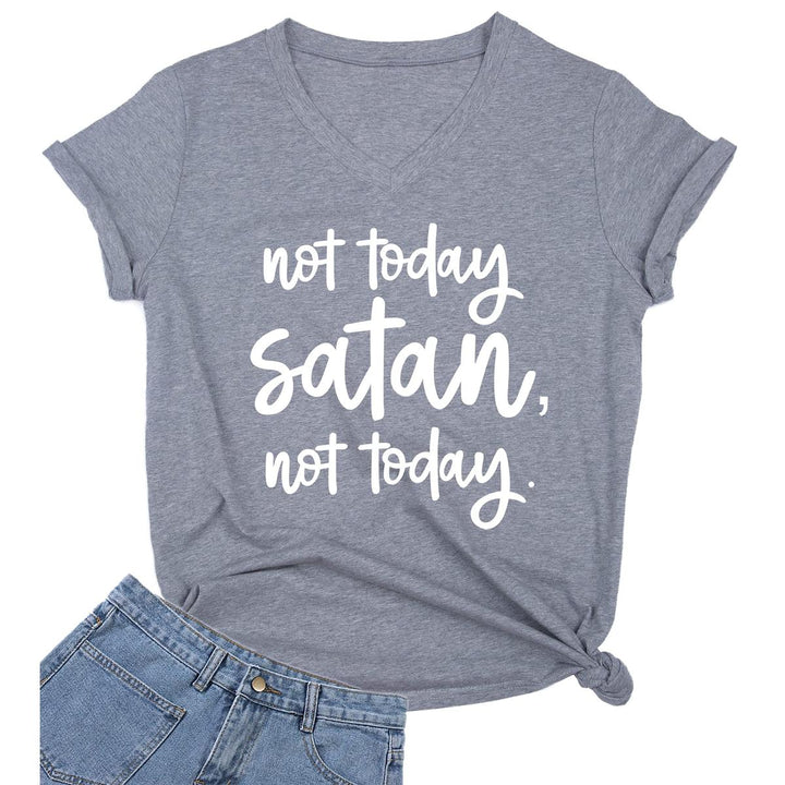 Not Today Satan V-Neck Graphic Tee for Women - DOKUTRONIX