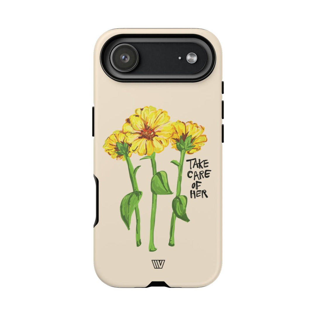 TAKE CARE OF HER | Tough Phone Case