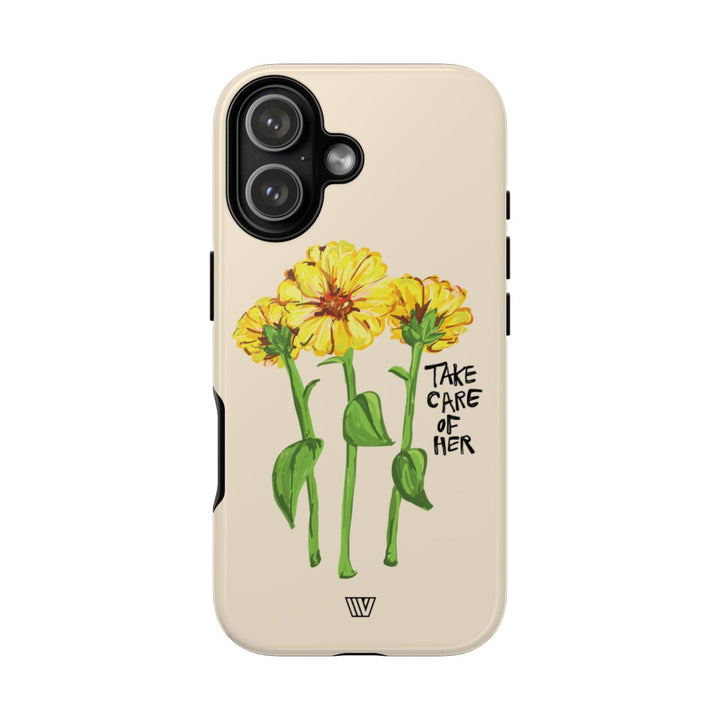 TAKE CARE OF HER | Tough Phone Case