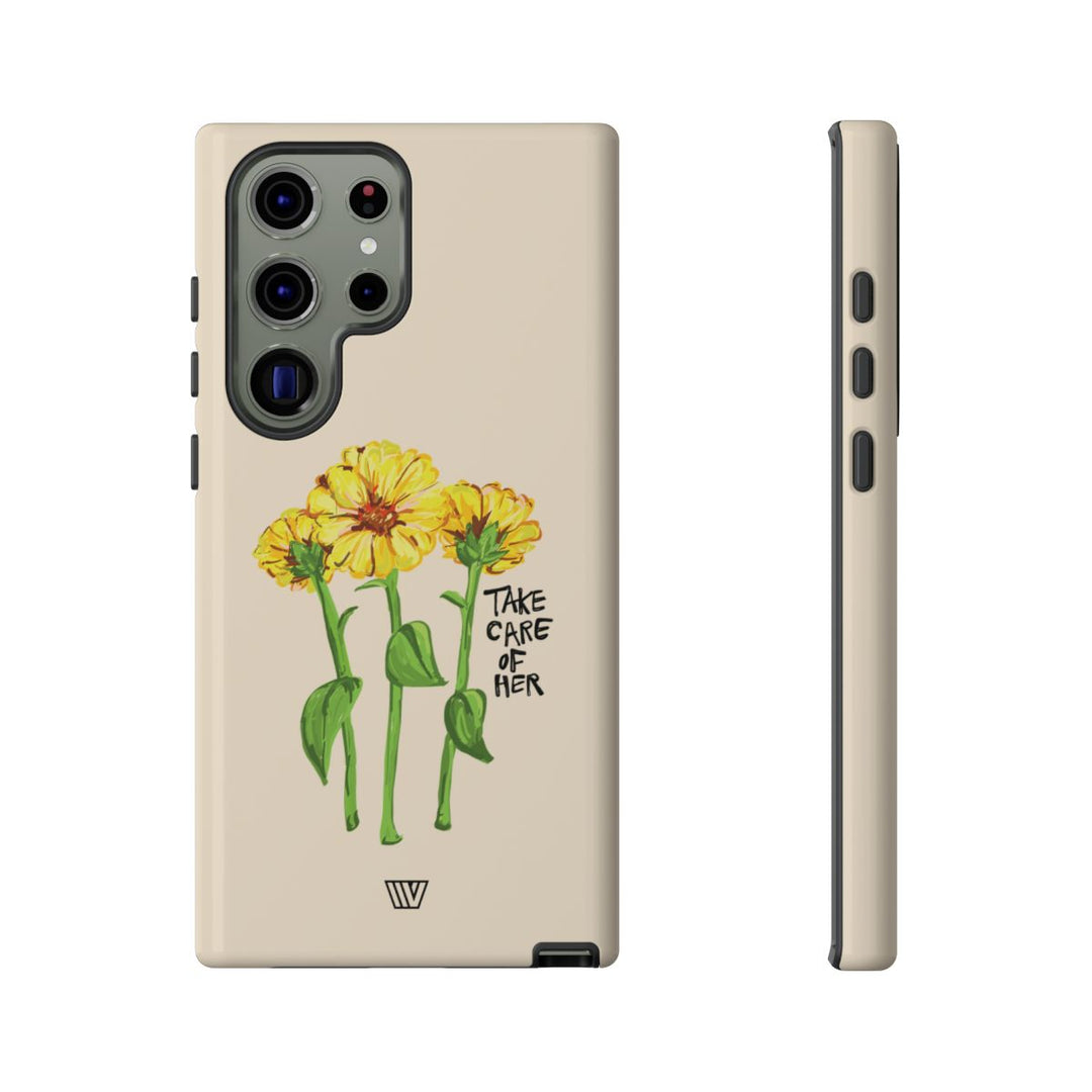 TAKE CARE OF HER | Tough Phone Case