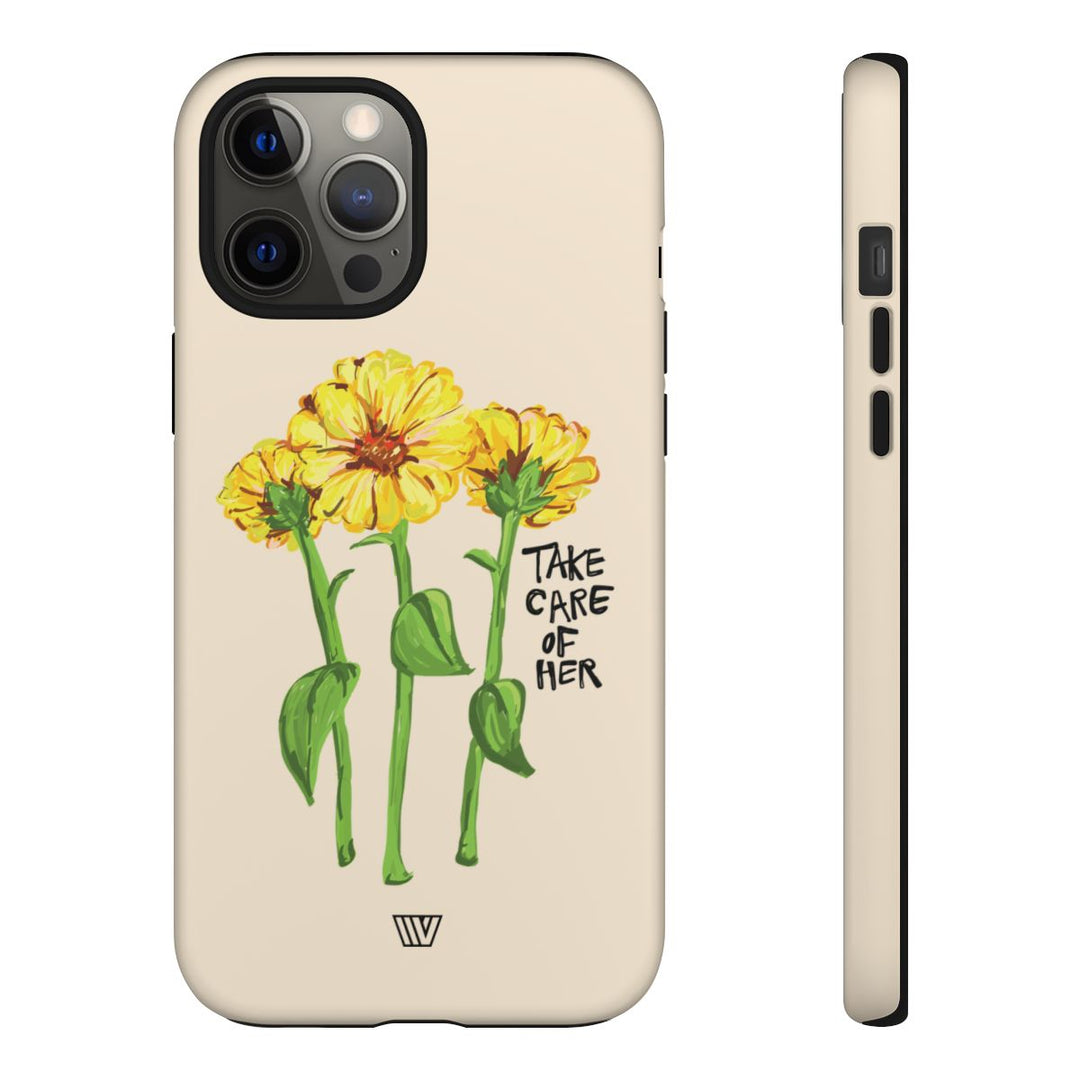 TAKE CARE OF HER | Tough Phone Case