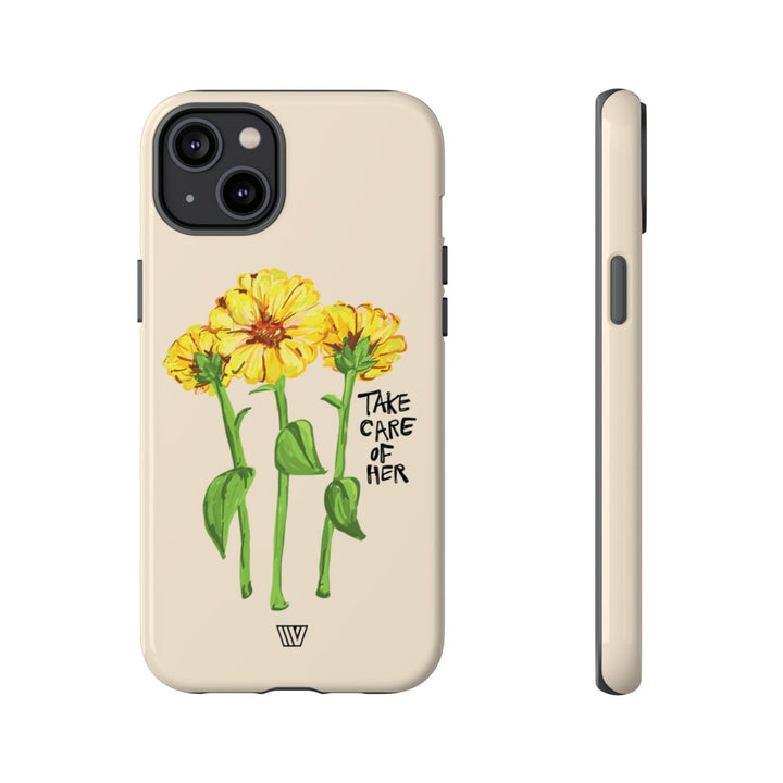 TAKE CARE OF HER | Tough Phone Case