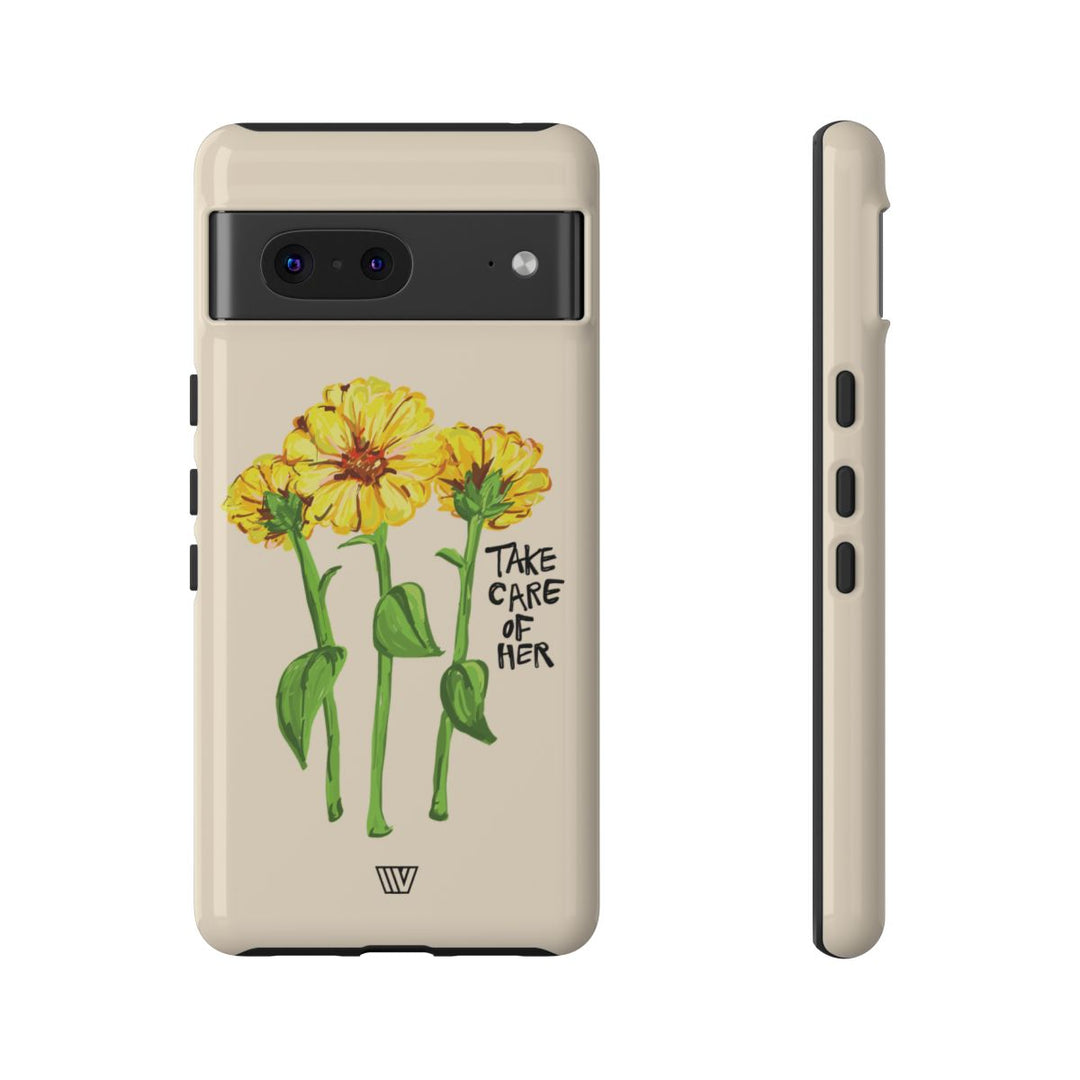 TAKE CARE OF HER | Tough Phone Case