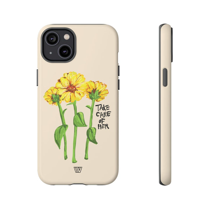 TAKE CARE OF HER | Tough Phone Case